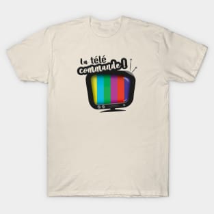 La télé commande ! T-Shirt